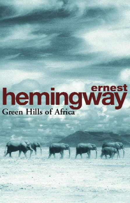 Green Hills of Africa 